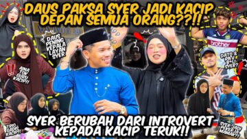 SYER JADI KACIP RANGERS ‼️⁉️ SYER LANGSUNH TIADA RASA MALU 😂‼️