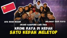 VLOG : KRONI RAYA KEDAH !! SATU KEDAH CARI RINA !! SIAPA RINA !!