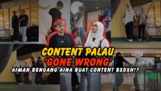 AINA CUBA BUAT AIMAN MARAH ?! AIMAN HILANG SABAR !! TAPI GONE WRONG…