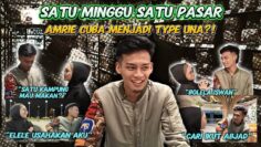 AMRIE ADA MISI BARU UNTUK AMUNA ?! SATU MINGGU SATU PASAR !!