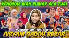 KENGSOM SIAKAP THAI | AIRIEV BELANJA VITAMIN !! AISYAH MERAJUK DENGAN AMRIE ??!