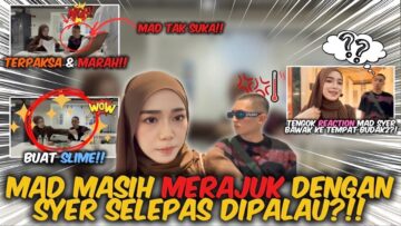 MAD TAKNAK LAYAN SYER SELEPAS KEJADIAN PALAU!! BWAK TPT BUDAK BUDAK MAIN SLIME!!?