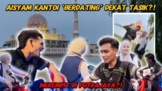 MEREMP1T DI PUTRAJAYA❗️ AISYAM KANTOI DATING KES SIASATAN DIBUKA❗️
