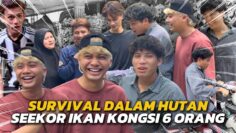 POV : SURVIVAL DALAM HUTAN‼️ SEEKOR IKAN KONGSI 6 ORANG⁉️