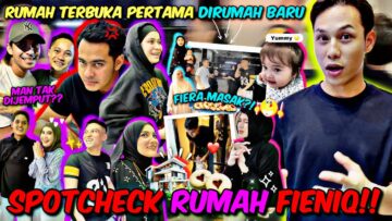 RUMAH TERBUKA PERTAMA UTK RUMAH BARU !! SEMUA BERMALAM RUMAH FIENIQ ??