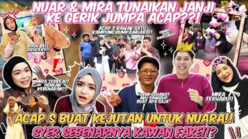 DUO SYERMIRA NO CHEMISTRY ⁉️ LAST CONTENT UTK NUAR & ACAP S❗️CHOM CORNER REJECT MAKANAN MIRA ⁉️