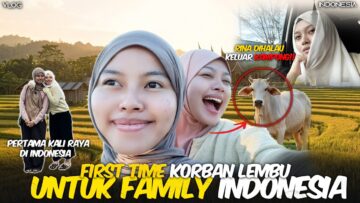 FIRST TIME RAYA DI INDONEISA GONE WRONG!! RINA DIHALAU DARI KAMPUNG??!!