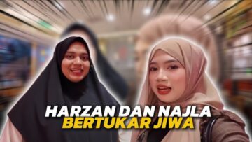 NAJLA DAN HARSZAN TERTUKAR ROH⁉️BEHIND THE SECENE TRANSFORMASI NASZAN❗️