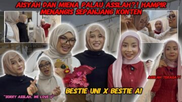 PALAU ASSLAH SAMPAI NANGIS⁉️ MENYESAL DUO DENGAN AISYAH❗️
