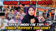 SARDIN TUMIS PEDAS 7X SPICY | KANDA PECAHKAN KICAP UNA ?!! MALKORIE AMBIL ALIH KANTIN UNA ‼️