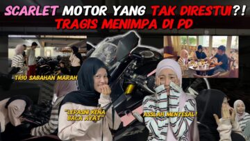 SCARLET SPORTBIKE TIDAK DIRESTUI❗️TRAGEDI DI PD, ASSLAH MENYESAL❗️