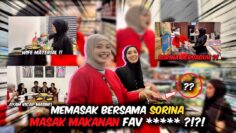 SORINA BERG4DUH DI DAPUR !!! SORINA JADI WIFE MATERIAL !!! HOPE SI DIA SUKA DENGAN MASAKAN KAMI !!!
