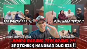 SPOTCHECK BEG DUO SIS AITEAM‼️MIRA SIMPAN BARANG SOMEONE ❓❓