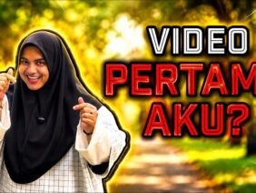 VIDEO PERTAMA AKU