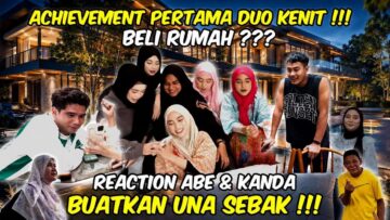 ACHIEVEMENT PERTAMA DUO KENIT‼️| BINA RUMAH ATAS TANAH SENDIRI⁉️REACTION AI TEAM BUATKAN UNA SEBAK