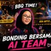 BBQ BONDING BERSAMA AI TEAM | BAKAR DAGING TERMAHAL RMXXXX !!