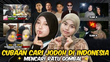 CARI JODOH DI INDONESIA???! RINA DAN AISYAH DI REJECT COWO GANTENG!!