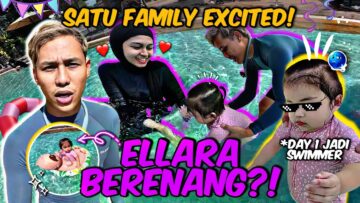 DAY 1 ELLARA JADI SWIMMER !! FIENIQ TERLEBIH EXCITED ??