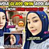 FACIAL DAY GONE WRONG !! KENAPA MUKA ASSLAH BERDARAH ?! RAHSIA & TIPS GLASS SKIN ASSLAH