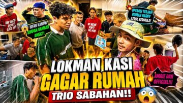 GEGAR RUMAH SABAHAN..SEMUA KANTOI..AMRIE DAN IRFAN TERCIDUK