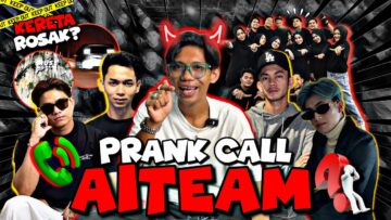 PRANK CALL AITEAM!! ALIFF TAKNAK TOLONG!!