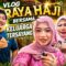 RAYA HAJI VLOG PALING RANDOM❗️NAJLA TOLONG ABANG ABANG TUMBANGKAN LEMBU ⁉️