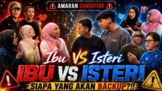SENSITIVE CONTENT…IBU VS ISTERI SIAPA LALI AKAN BACKUP…BANYAK BERGADUH