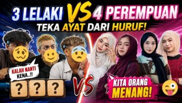 TEKA AYAT DARI HURUF!! OTAK SIAPA LAGI LAJU?!