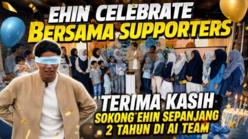 TERIMA KASIH KEPADA SEMUA SUPPORTER AI TEAM DAN EHIN MUSKETEER !!