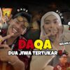 1st Content DaQa Jadi Musuh ‼️ Dua Jiwa yang Tertukar ‼️ Piqa Jadi Bibik 😂‼️
