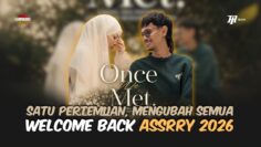 ASSRY IS BACK!!! KADANG SATU PERTEMUAN CUKUP UNTUK MENGUBAH ASSLAH DAN HARRY?!