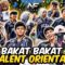 BAKAT BAKAT TALENT ORIENTASI NAZFAR TEAM!!