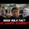 NUAR BUL1 FAE ‼️ NUAR NAK BUBAR SEBAB NAK KAHWIN ⁉️