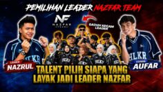 PEMILIHAN LEADER NAZFAR TEAM!!! TALENT G4DUH MULUT KECAM LEADER SAMPAI MENANGIS?!