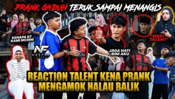 PRANK GADUH LEADER NAZFAR TEAM MENGAMOK!!! REACTION TALENT PANIK HILANG SABAR KECOH SATU VILLA?!