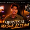 SYAHMIE TAKNAK KELUAR AI TEAM??? PHOBIA KAWAN BAIK SENDIRI RAMAI HILANG!!!