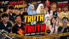 TRUTH OR TRUTH TALENT PERMANENT!!! SOALAN PANAS PANAS🔥🔥