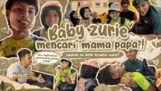 ZURIE KEHILANGAN MAMA PAPA ?! TERNYATA YANG HILANG ADALAH ..