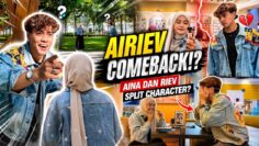 AIRIEV COMEBACK !? AINA FRIENDZONE RIEV !! RIEV DAH TAWAR HATI DENGAN AINA ?!