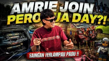 AMRIE JOIN PERODUA DAY ?! BANYAK SAINGAN  YANG HEBAT !!