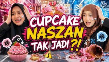 CUPCAKE NASZAN HANGUS⁉️HARSZAN BAWAK NAIK KERETA API MAINAN‼️
