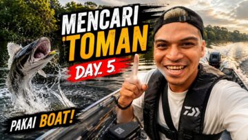 EP 5 EKSPIDISI TOMAN | ROD AKU PATAH ‼️