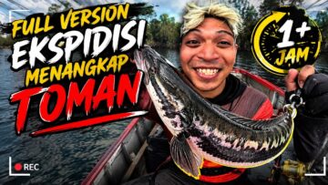 FULL EKSPIDISI MENCARI LESEN TOMAN 2026