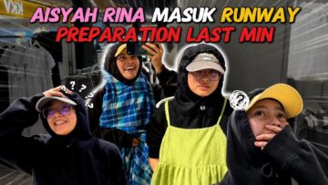 JADI MODEL RUNWAY⁉️ PREPARATION BERHAMBUR DUO SITI❗️