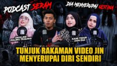 KISAH SERAM – TUNJUK RAKAMAN JIN MENYERUPAI DIRI SENDIRI!!! MALAM PALING TRAUMA SEUMUR HIDUP!?