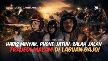 MALAM DI LABUAN BAJO JADI PENGALAMAN YANG TIDAK BOLEH DILUPAKAN? ASSRY RONDA NAIK SKUTER TAPI ROSAK?
