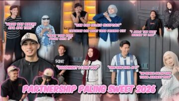 PARTNERSHIP SWEET KE CRINGE NI??? SIAPA LAGI REAL??? GELI TAPI KENA HADAP!!!