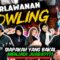 PERLAWANAN BOWLING KACIPP!!! 3 WANITA  MAIN BUYUK!!!
