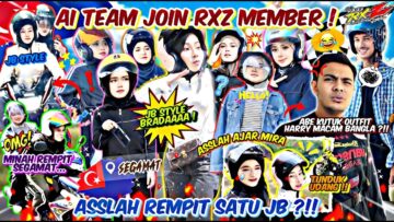 RIDE RXZ BERSAMA SELURUH AI TEAM !! ASSLAH JADI MINAH REMPIT DI KAMPUNG IBU KAK BELLA ?!!
