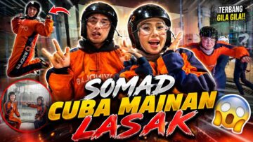 SOMAD CUBA UNTUK TERBANG !! MAD PENGSAN TAKUT !!